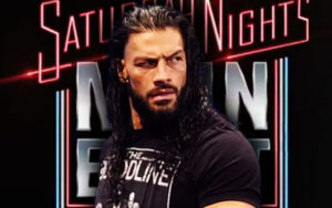 Roman Reigns' Status for WWE Saturday Night's Main Event Uncertain After Being Advertised